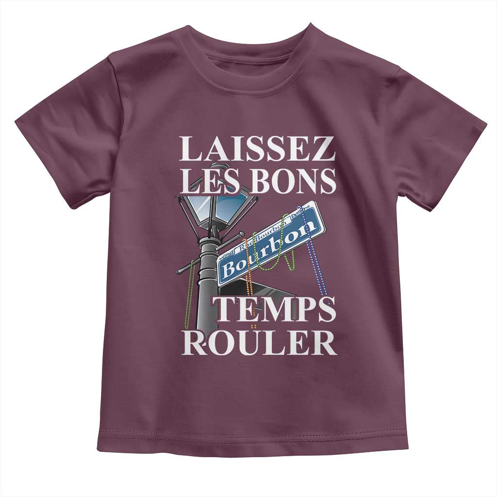 Funny Mardi Gras Laissez Les Bons Temps Rouler Toddler T Shirt Bourbon Street Sign