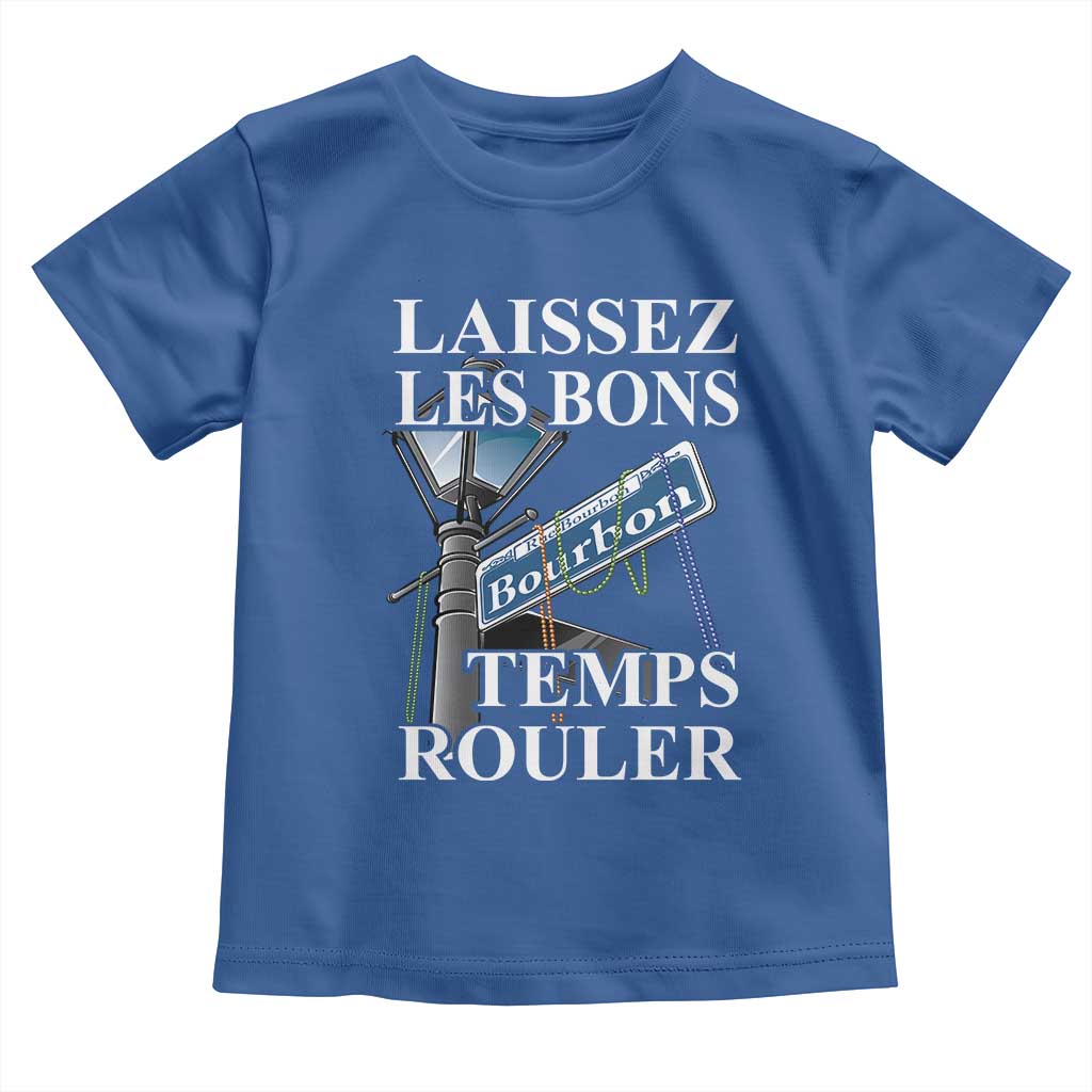 Funny Mardi Gras Laissez Les Bons Temps Rouler Toddler T Shirt Bourbon Street Sign