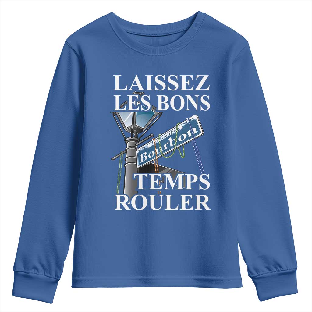 Funny Mardi Gras Laissez Les Bons Temps Rouler Youth Sweatshirt Bourbon Street Sign