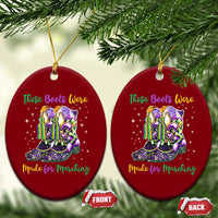 Funny Mardi Gras Ceramic Ornament These Boots Were Made For Marching