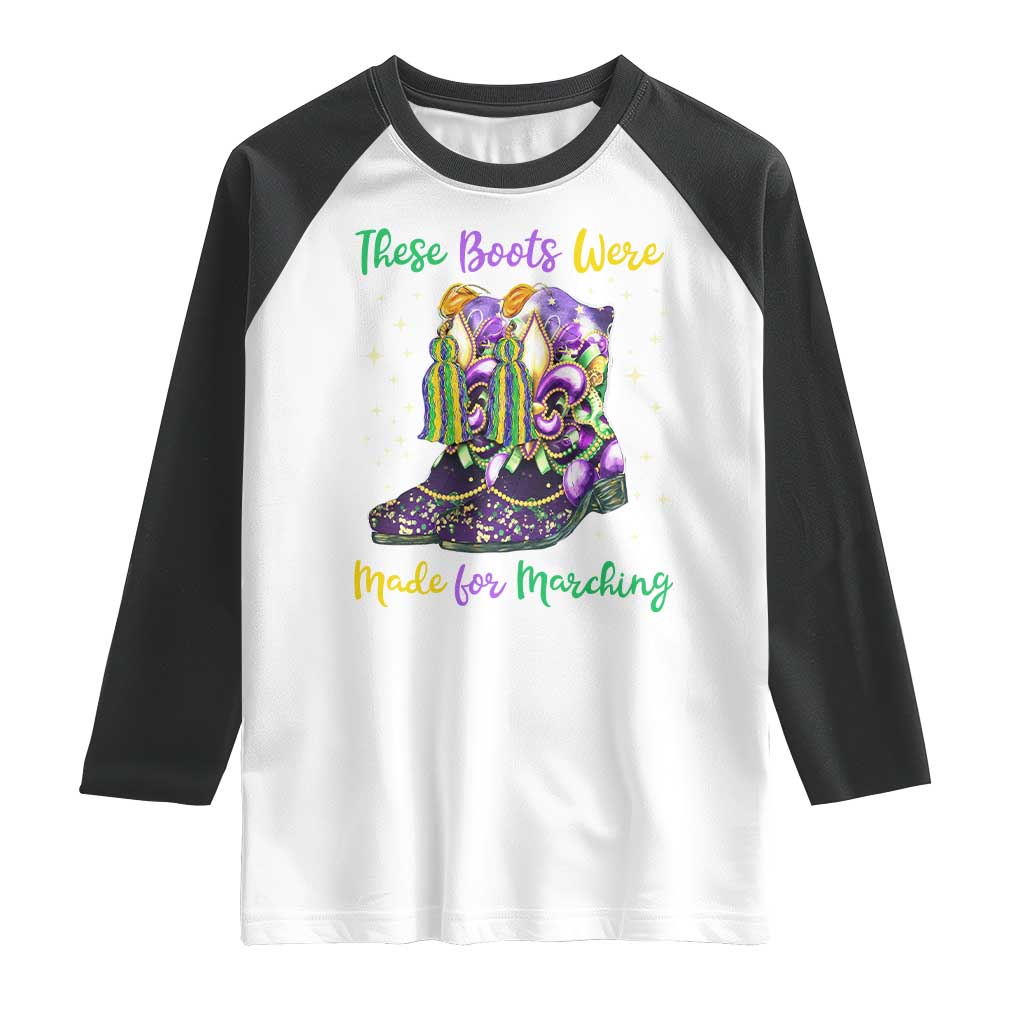 Funny Mardi Gras Raglan Shirt These Boots Were Made For Marching