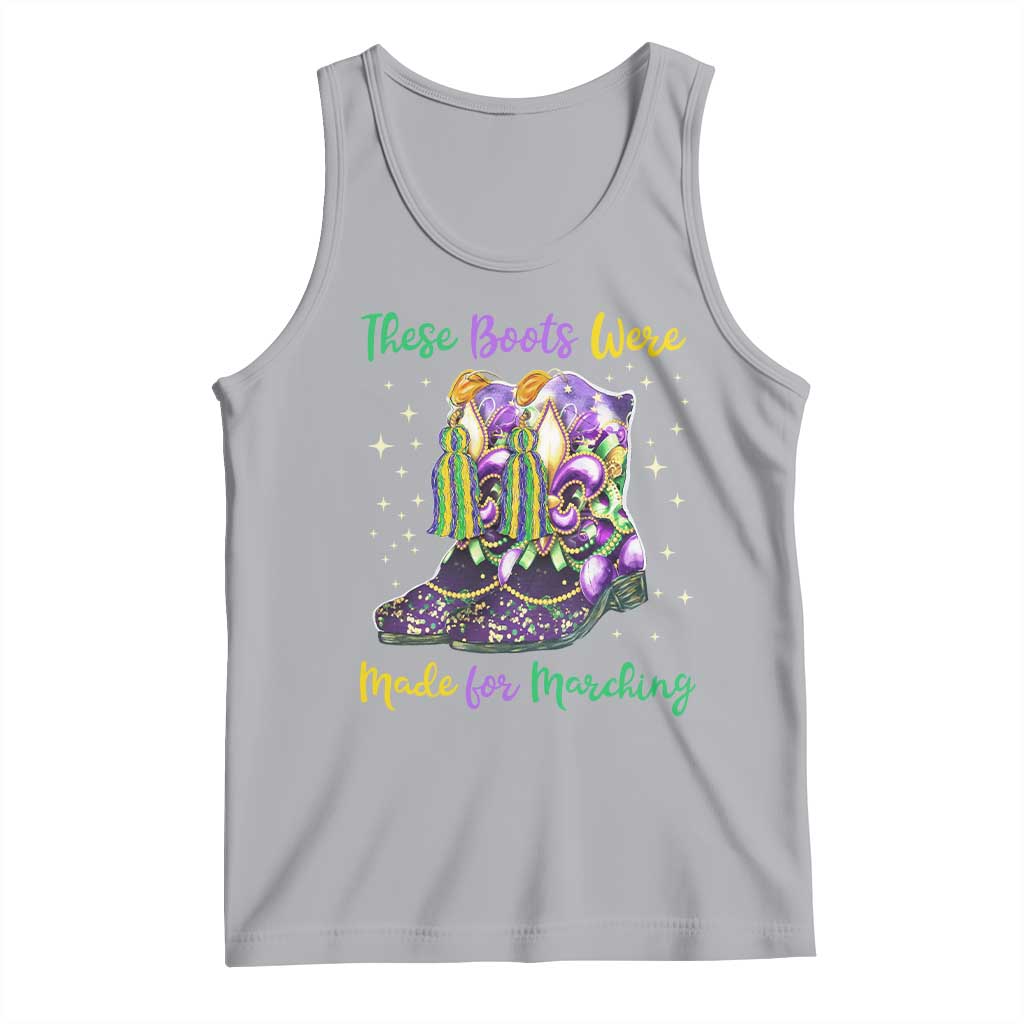 Funny Mardi Gras Tank Top These Boots Were Made For Marching