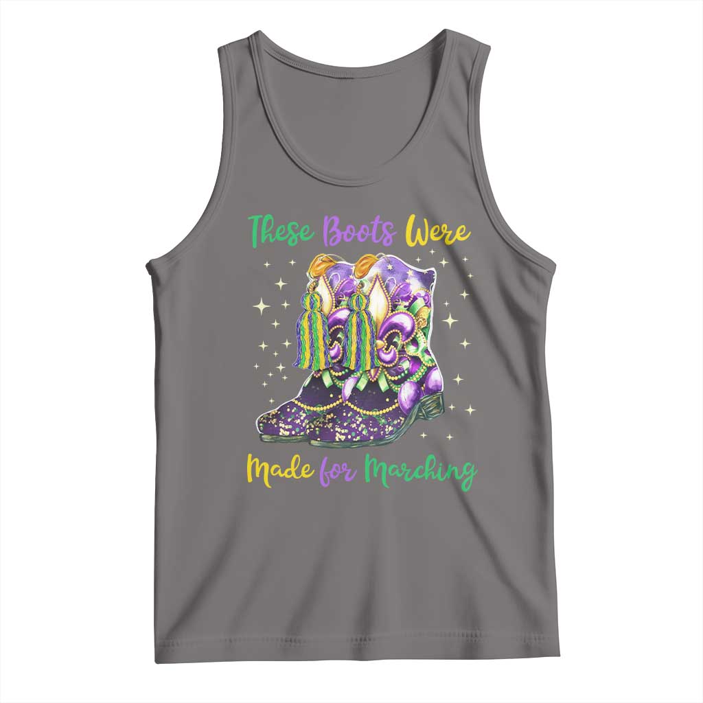 Funny Mardi Gras Tank Top These Boots Were Made For Marching