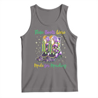 Funny Mardi Gras Tank Top These Boots Were Made For Marching