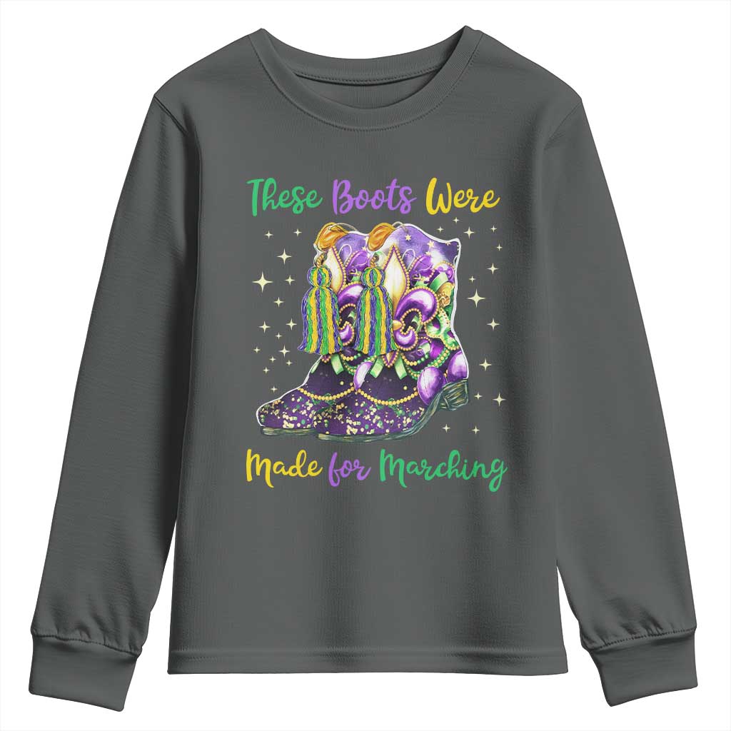 Funny Mardi Gras Youth Sweatshirt These Boots Were Made For Marching
