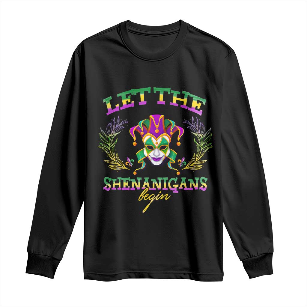 Funny Mardi Gras Long Sleeve Shirt Let The Shenanigans Begin Jester Hat