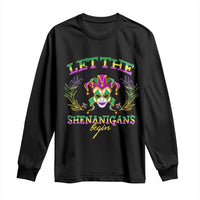 Funny Mardi Gras Long Sleeve Shirt Let The Shenanigans Begin Jester Hat