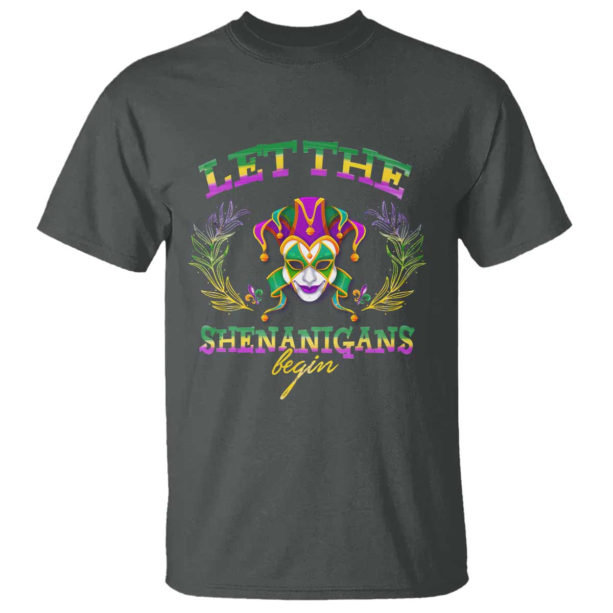 Funny Mardi Gras T Shirt Let The Shenanigans Begin Jester Hat
