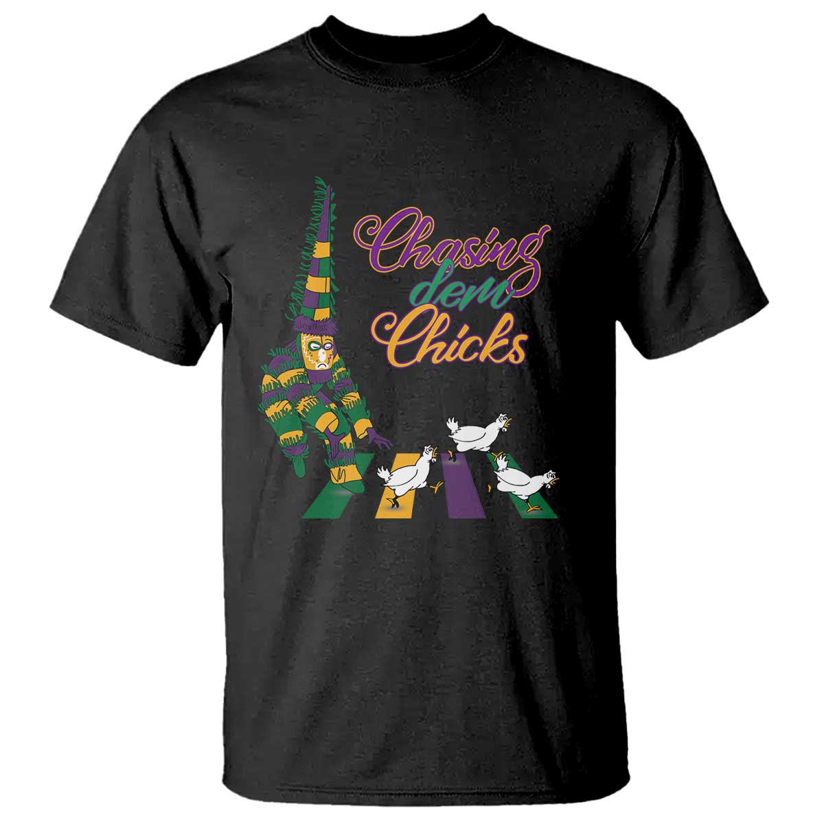 Funny Courir De Mardi Gras T Shirt Chasing Dem Chicks Carnival