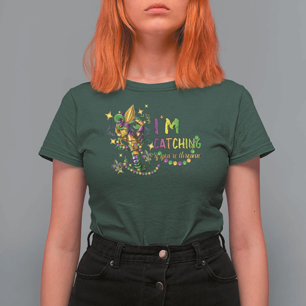 Funny I'm Catchin' If You're Throwin' Mardi Gras T Shirt For Women Crawfish Beads Fleur De Lys