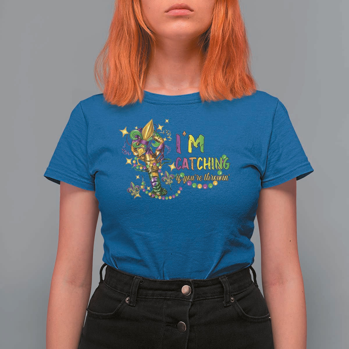 Funny I'm Catchin' If You're Throwin' Mardi Gras T Shirt For Women Crawfish Beads Fleur De Lys