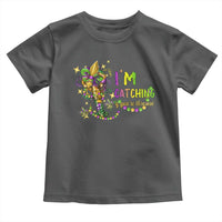 Funny I'm Catchin' If You're Throwin' Mardi Gras Toddler T Shirt Crawfish Beads Fleur De Lys