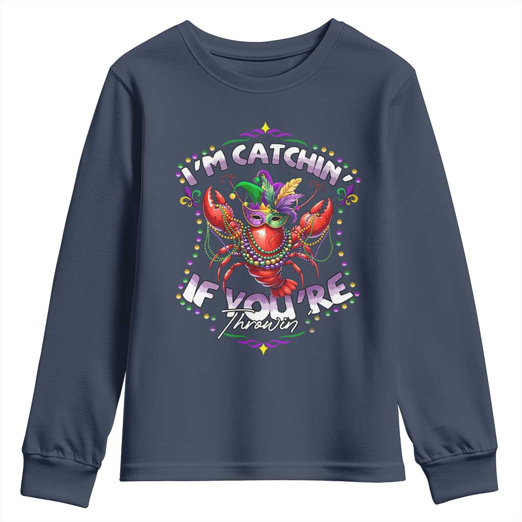 Funny I'm Catchin' If You're Throwin' Mardi Gras Youth Sweatshirt Crawfish Beads Jester Hat
