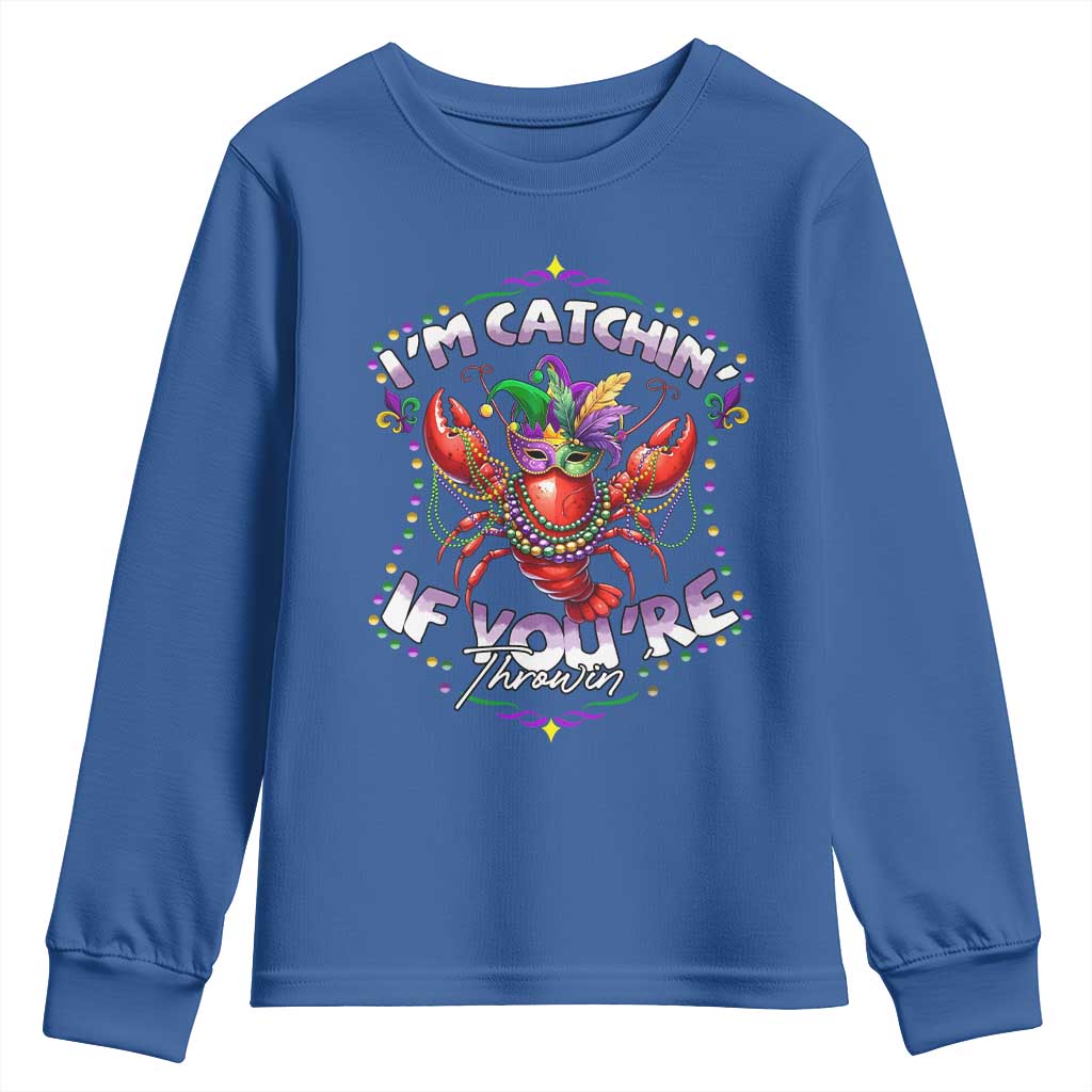 Funny I'm Catchin' If You're Throwin' Mardi Gras Youth Sweatshirt Crawfish Beads Jester Hat