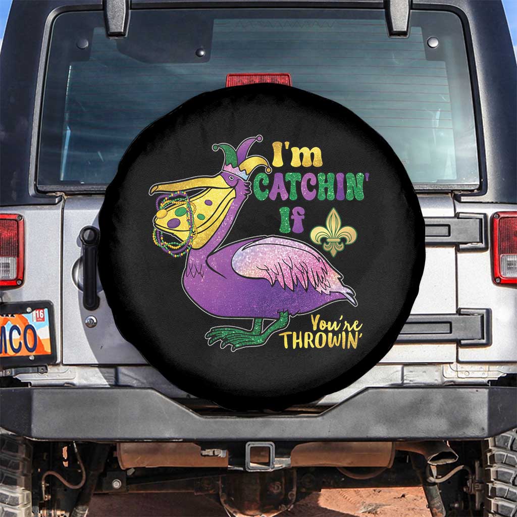 Funny Mardi Gras Pelican Spare Tire Cover I'm Catchin' If You're Throwin' Beads Doubloons