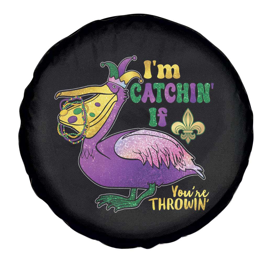 Funny Mardi Gras Pelican Spare Tire Cover I'm Catchin' If You're Throwin' Beads Doubloons