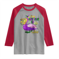 Funny Mardi Gras Pelican Raglan Shirt I'm Catchin' If You're Throwin' Beads Doubloons