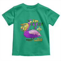 Funny Mardi Gras Pelican Toddler T Shirt I'm Catchin' If You're Throwin' Beads Doubloons