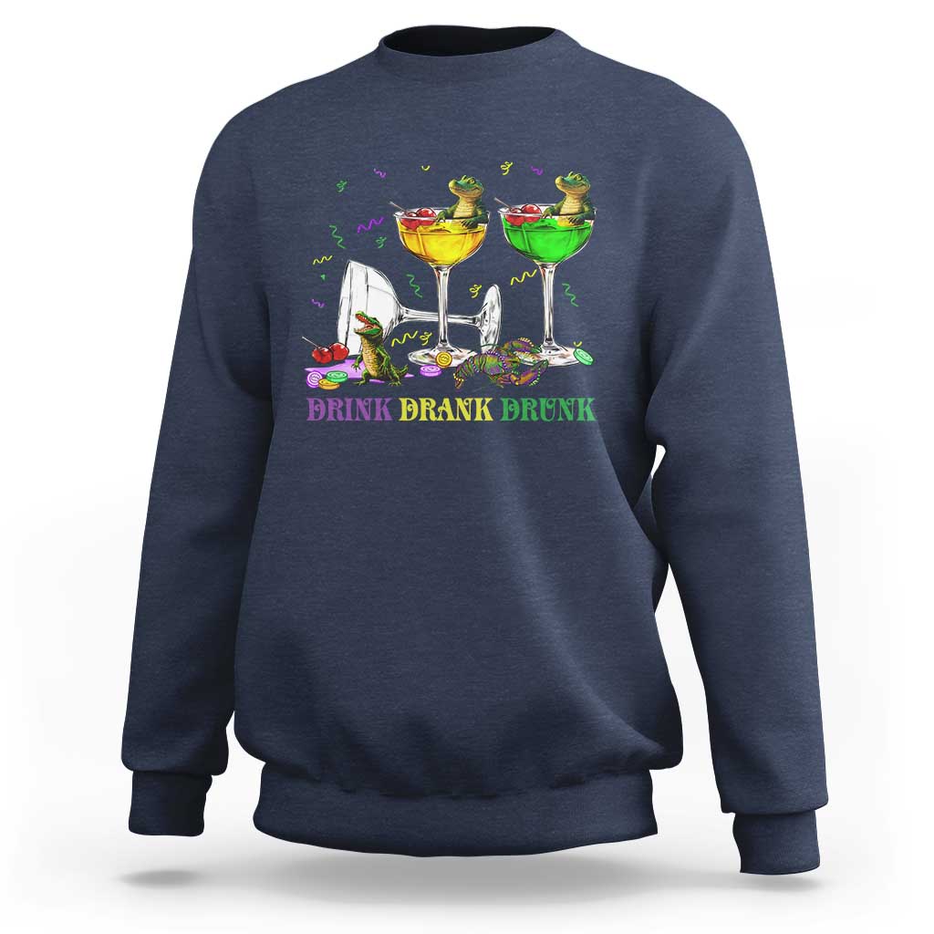 Funny Mardi Gras Drinking Sweatshirt Drink Drank Drunk Glass Of Wine Alligators