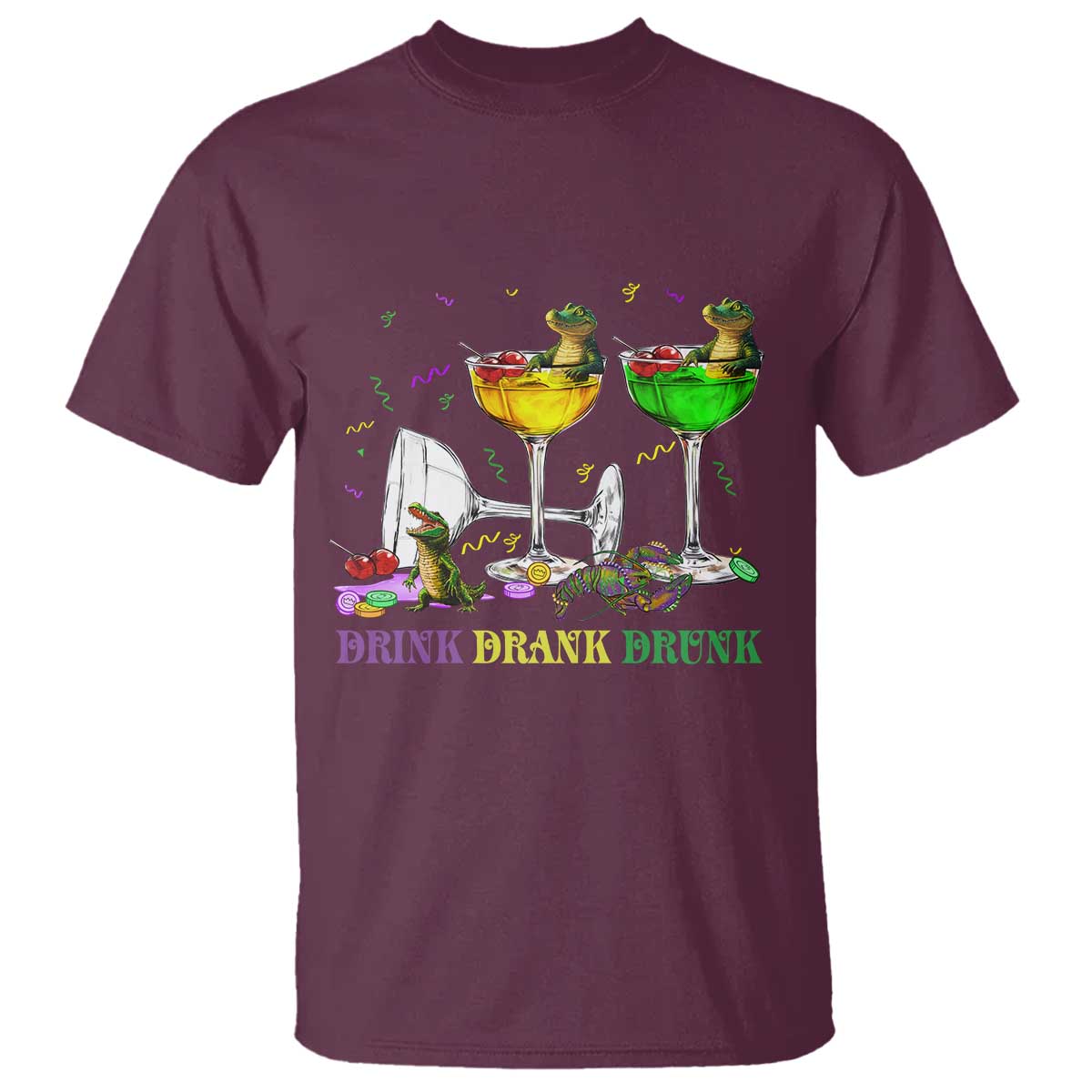 Funny Mardi Gras Drinking T Shirt Drink Drank Drunk Glass Of Wine Alligators