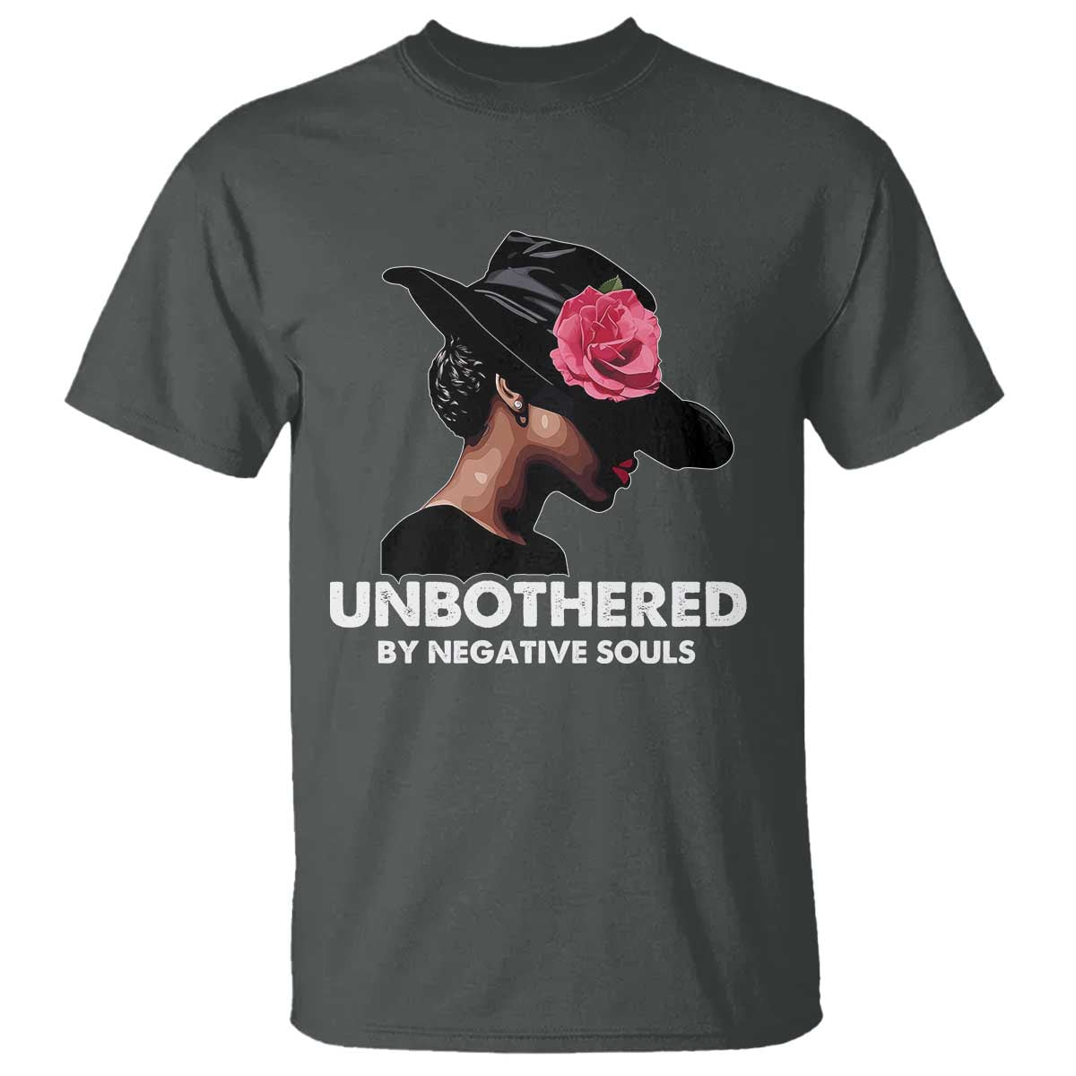 Funny African American T Shirt Unbothered By Negative Souls