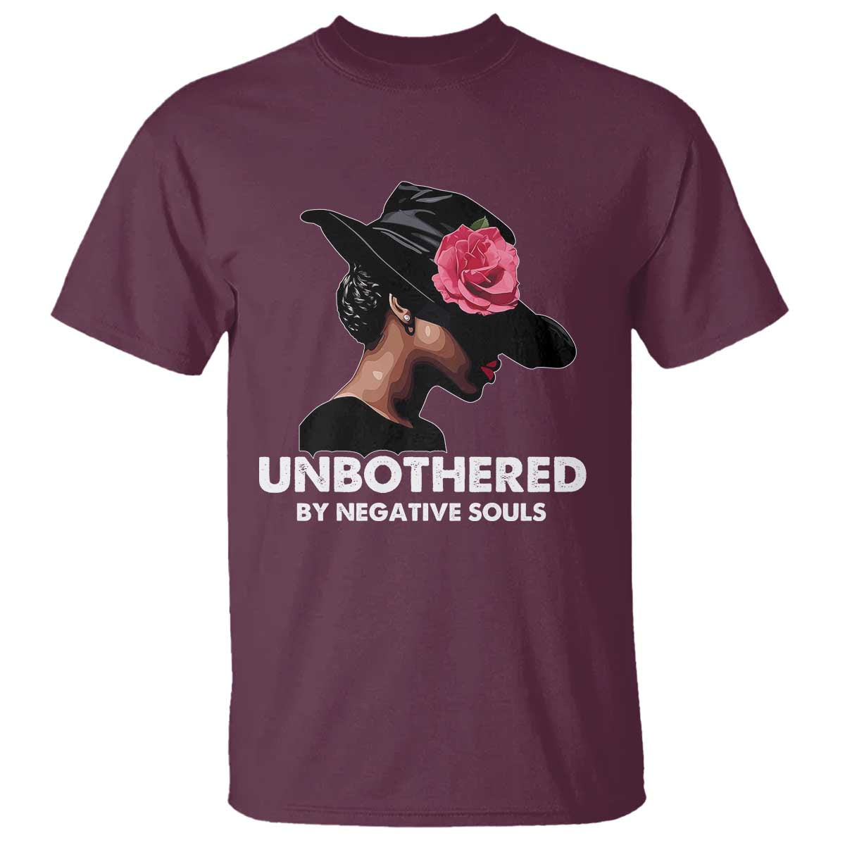 Funny African American T Shirt Unbothered By Negative Souls
