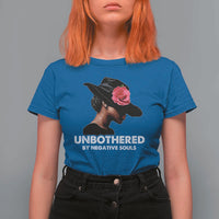 Funny African American T Shirt For Women Unbothered By Negative Souls