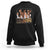 Made With Melanin Every Shade Slays Sweatshirt Proud African American