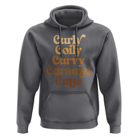 Afro Black Hair Melanin Hoodie Curly Coily Curvy Caramel Cutie
