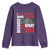 James Baldwin Inspirational Quotes Youth Sweatshirt I Can't Believe What You Say Because I See What You Do Black History Month