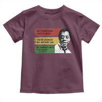James Baldwin Inspirational Quotes Toddler T Shirt Not Everything That Is Faced Can Be Changed But Nothing Can Be Changed Until It Is Faced