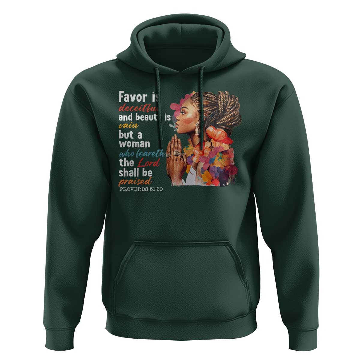 Christian African American Hoodie Favor Is Deceitful And Beauty Is Vain