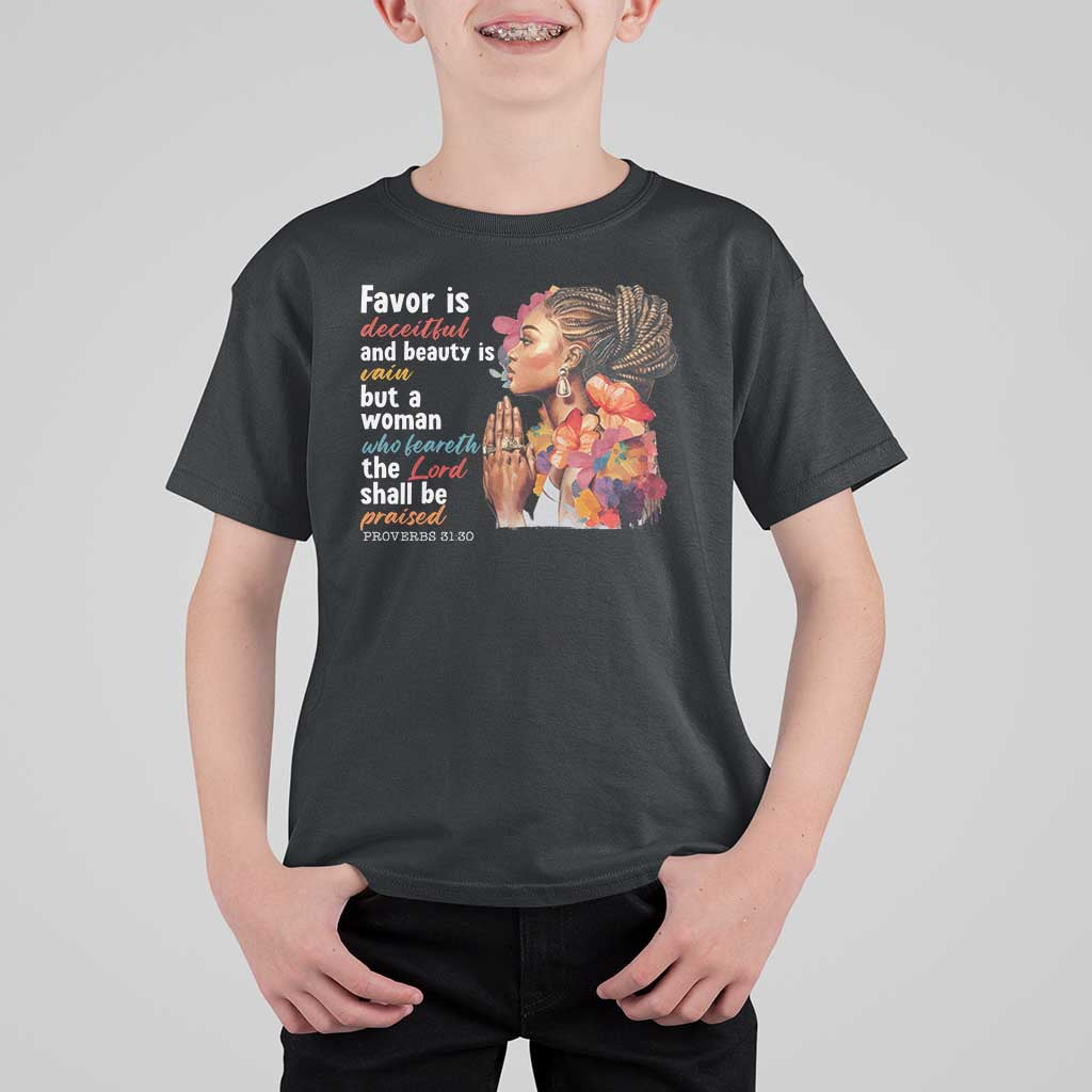 Christian African American T Shirt For Kid Favor Is Deceitful And Beauty Is Vain