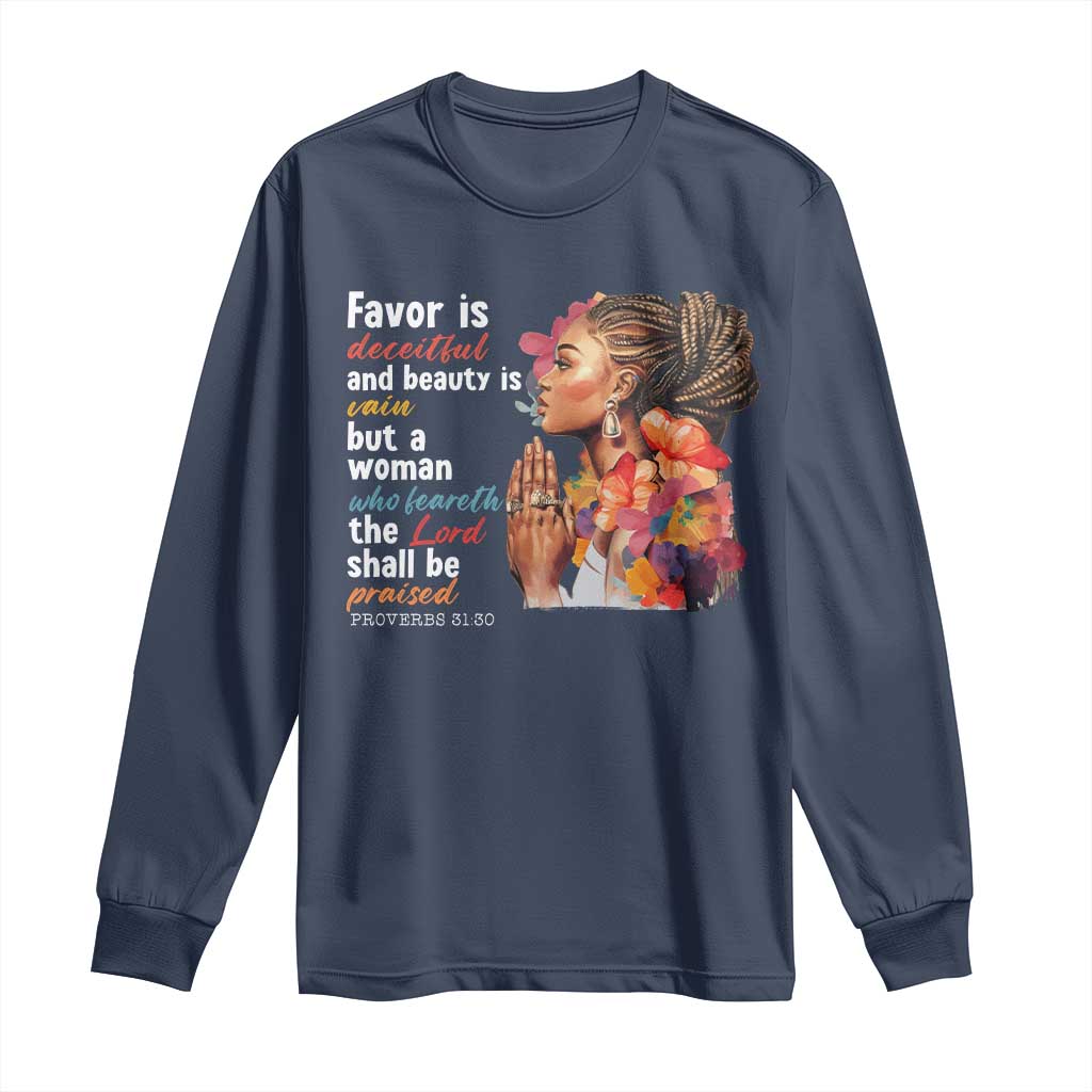Christian African American Long Sleeve Shirt Favor Is Deceitful And Beauty Is Vain