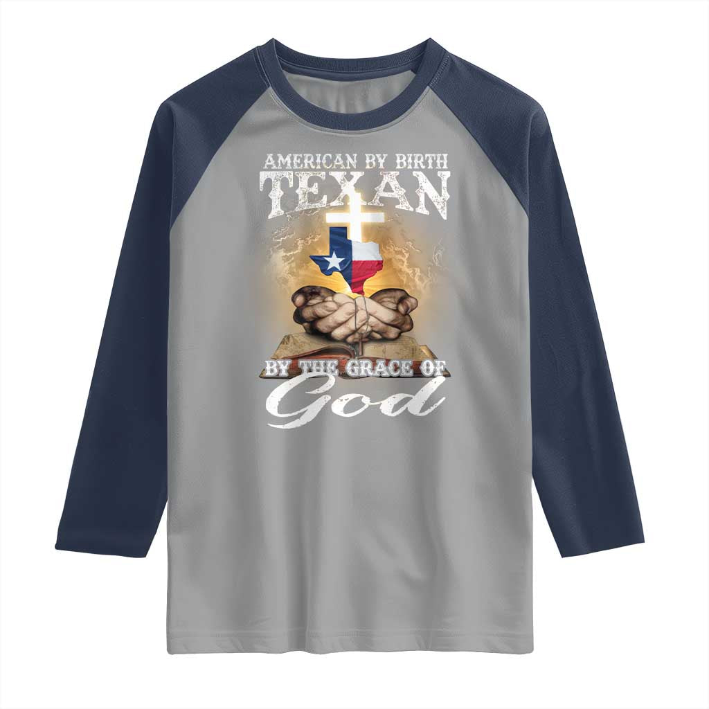 American Texan Jesus Raglan Shirt American By Birth Texan By The Grace Of God