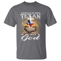 American Texan Jesus T Shirt American By Birth Texan By The Grace Of God