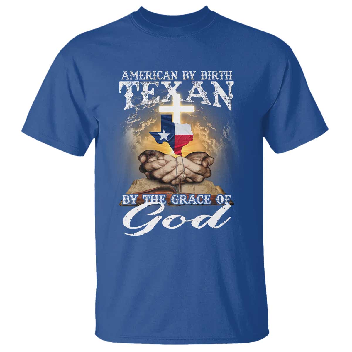 American Texan Jesus T Shirt American By Birth Texan By The Grace Of God