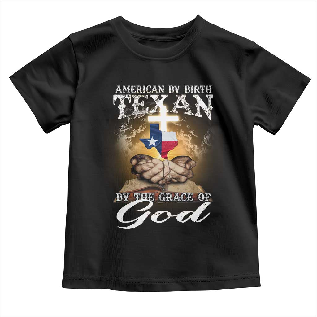 American Texan Jesus Toddler T Shirt American By Birth Texan By The Grace Of God