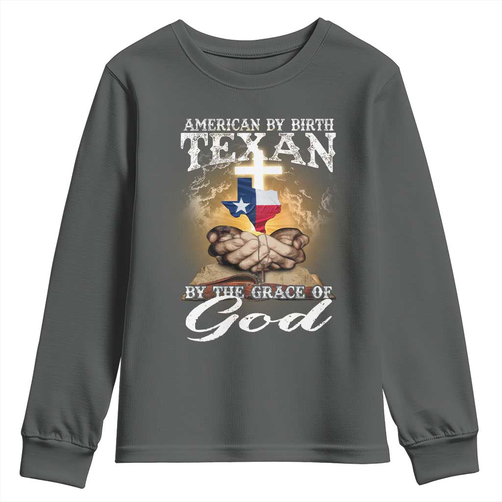 American Texan Jesus Youth Sweatshirt American By Birth Texan By The Grace Of God