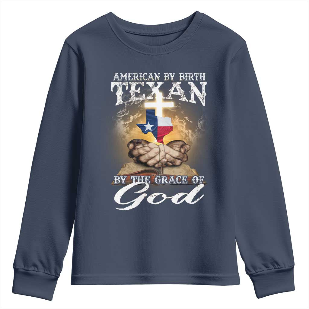 American Texan Jesus Youth Sweatshirt American By Birth Texan By The Grace Of God