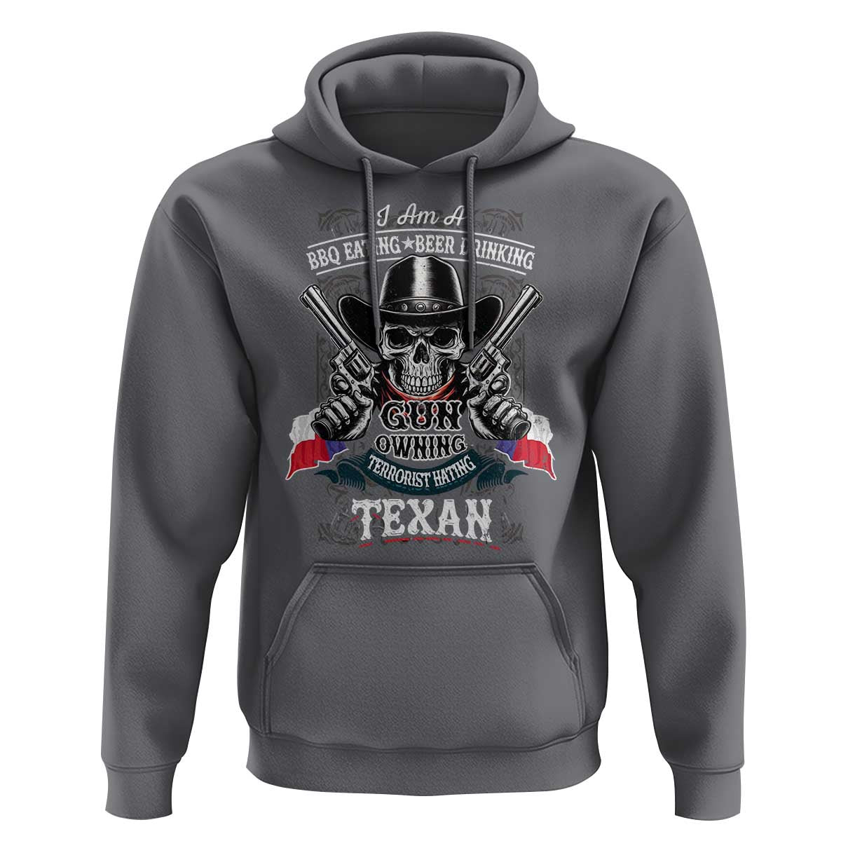 Funny American Texan Hoodie I Am A BBQ Eating Beer Drinking Gun Owning Texan