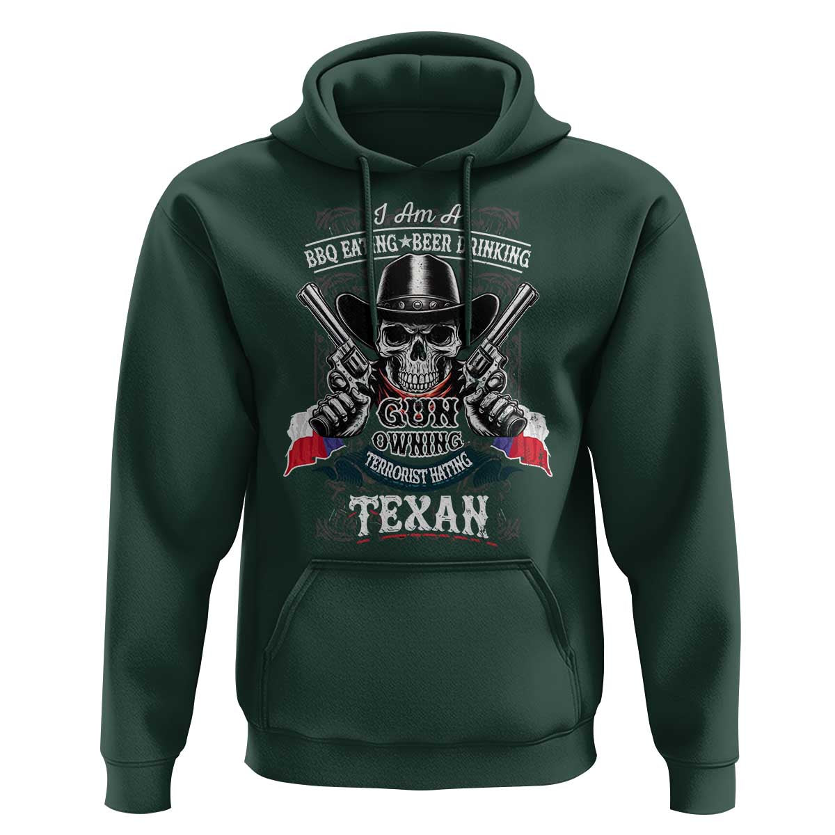 Funny American Texan Hoodie I Am A BBQ Eating Beer Drinking Gun Owning Texan