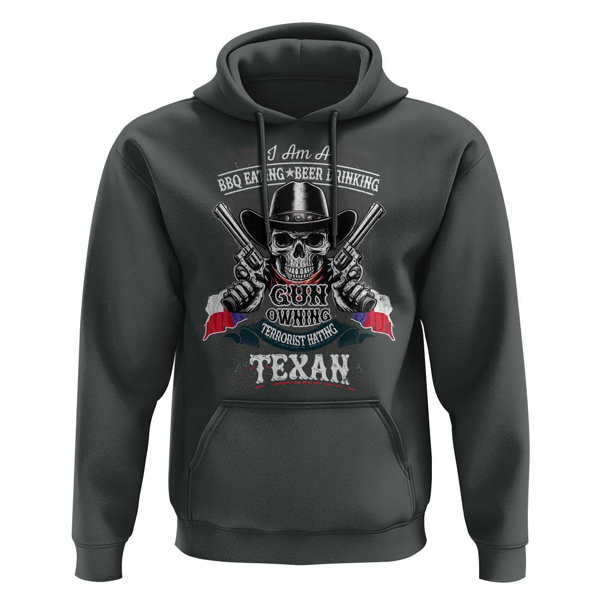 Funny American Texan Hoodie I Am A BBQ Eating Beer Drinking Gun Owning Texan