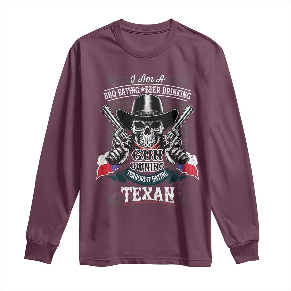 Funny American Texan Long Sleeve Shirt I Am A BBQ Eating Beer Drinking Gun Owning Texan