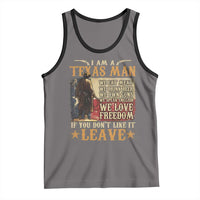 American Texan Tank Top I Am A Texas Man If You Don't Like It Leave Cowboy