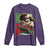 Marcus Garvey Long Sleeve Shirt Would I Not Suffer And Go To Hell For You Black History Month