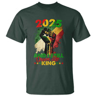 2025 And I Still Dream Like King T Shirt Martin Luther King Day Black History Month