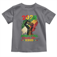 2025 And I Still Dream Like King Toddler T Shirt Martin Luther King Day Black History Month