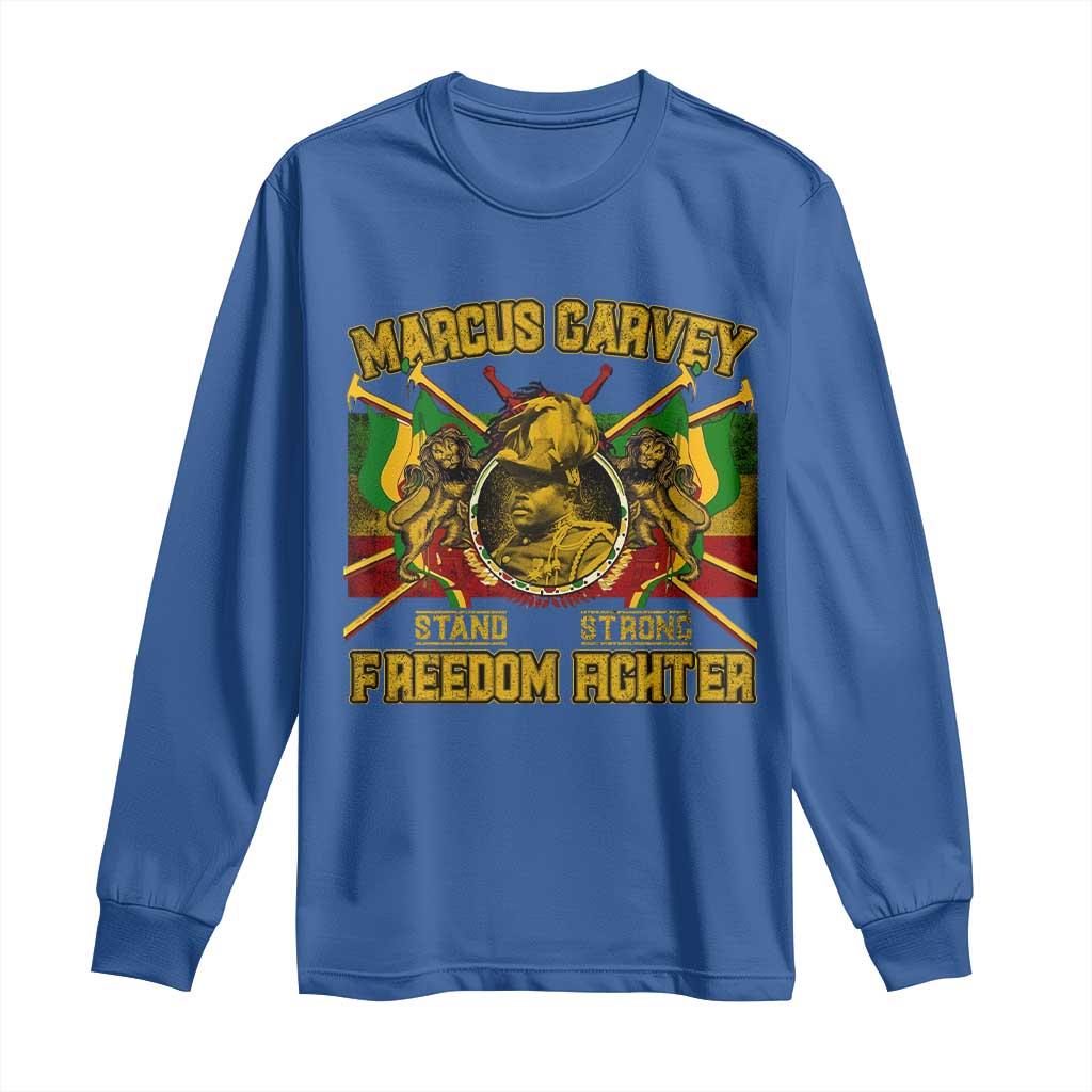 Marcus Garvey Long Sleeve Shirt Stand Strong Freedom Fighter Black History Month