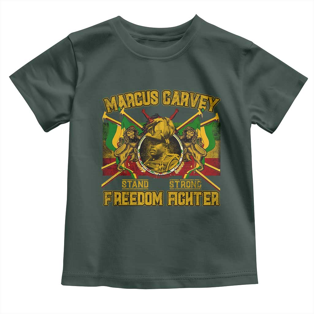 Marcus Garvey Toddler T Shirt Stand Strong Freedom Fighter Black History Month